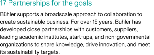 17 Partnerships for the goals B hler supports a broadscale approach to collaboration to create sustainable business. ...